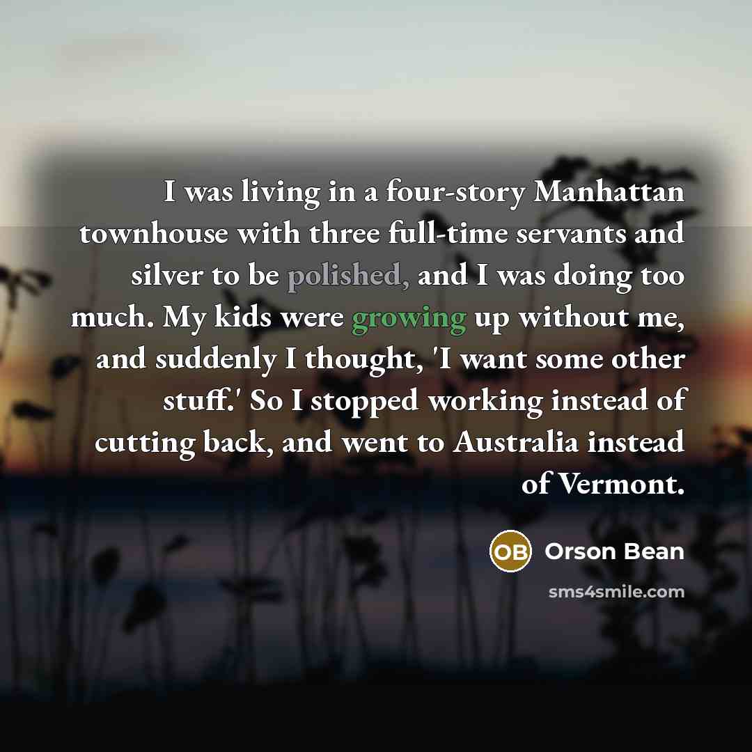 “I was living in a four-story Manhattan townhouse with three…” quote by Orson Bean