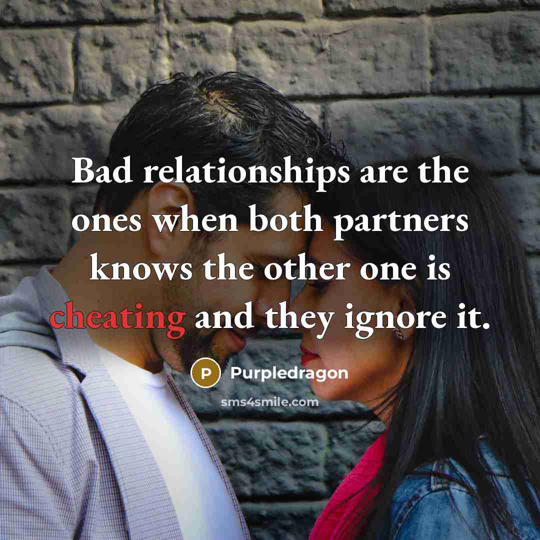 “Bad relationships are the ones when both partners knows the…” quote by Purpledragon