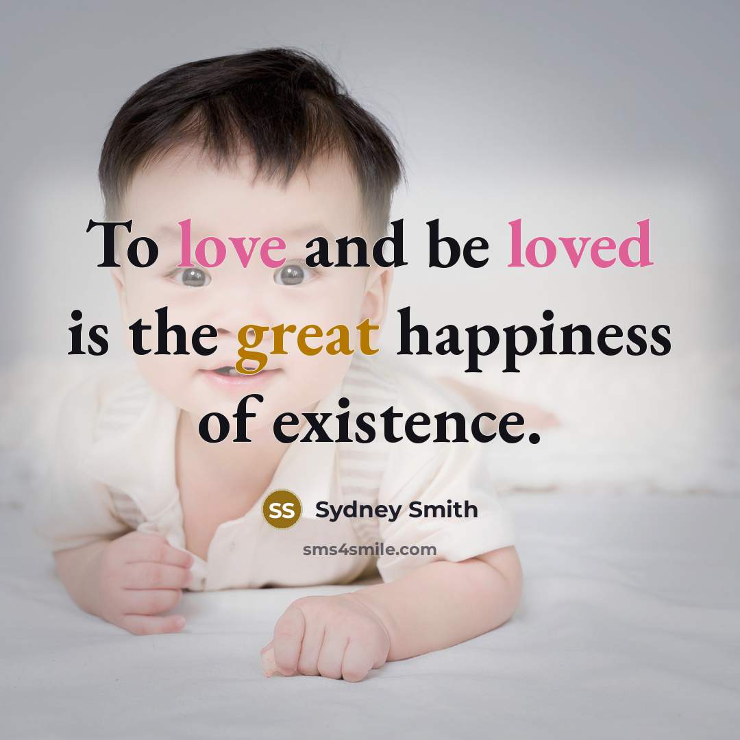 “To love and be loved is the great happiness of…” quote by Sydney Smith