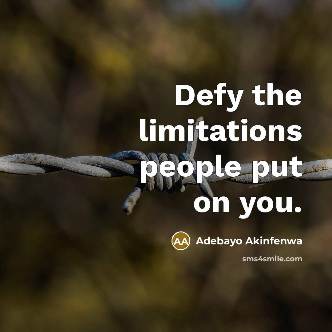 “Defy the limitations people put on you.…” quote by Adebayo Akinfenwa