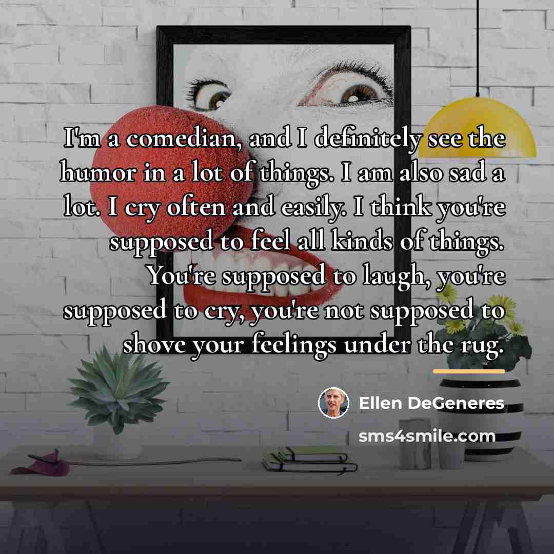 “I'm a comedian, and I definitely see the humor in…” quote by Ellen DeGeneres