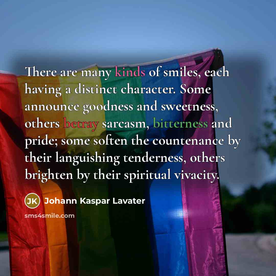 “There are many kinds of smiles, each having a distinct…” quote by Johann Kaspar Lavater