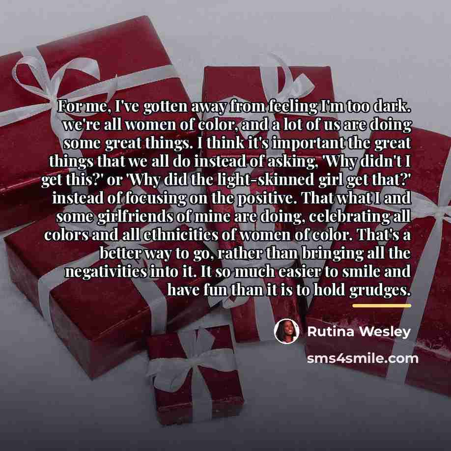 “For me, I've gotten away from feeling I'm too dark.…” quote by Rutina Wesley