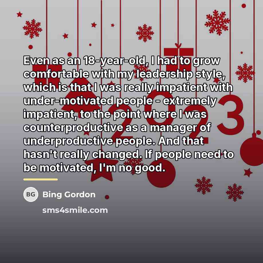 “Even as an 18-year-old, I had to grow comfortable with…” quote by Bing Gordon