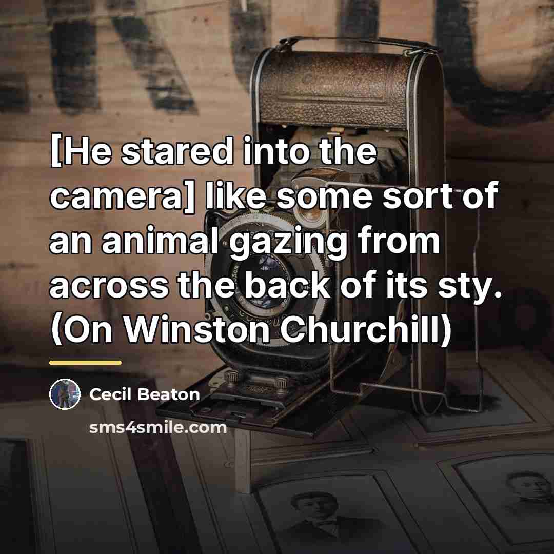“[He stared into the camera] like some sort of an…” quote by Cecil Beaton