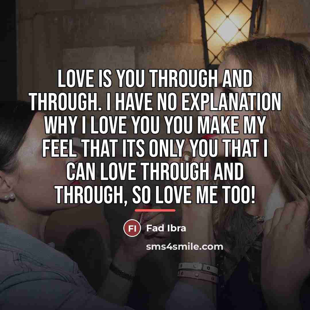 “Love is you through and through. I have no explanation…” quote by Fad Ibra