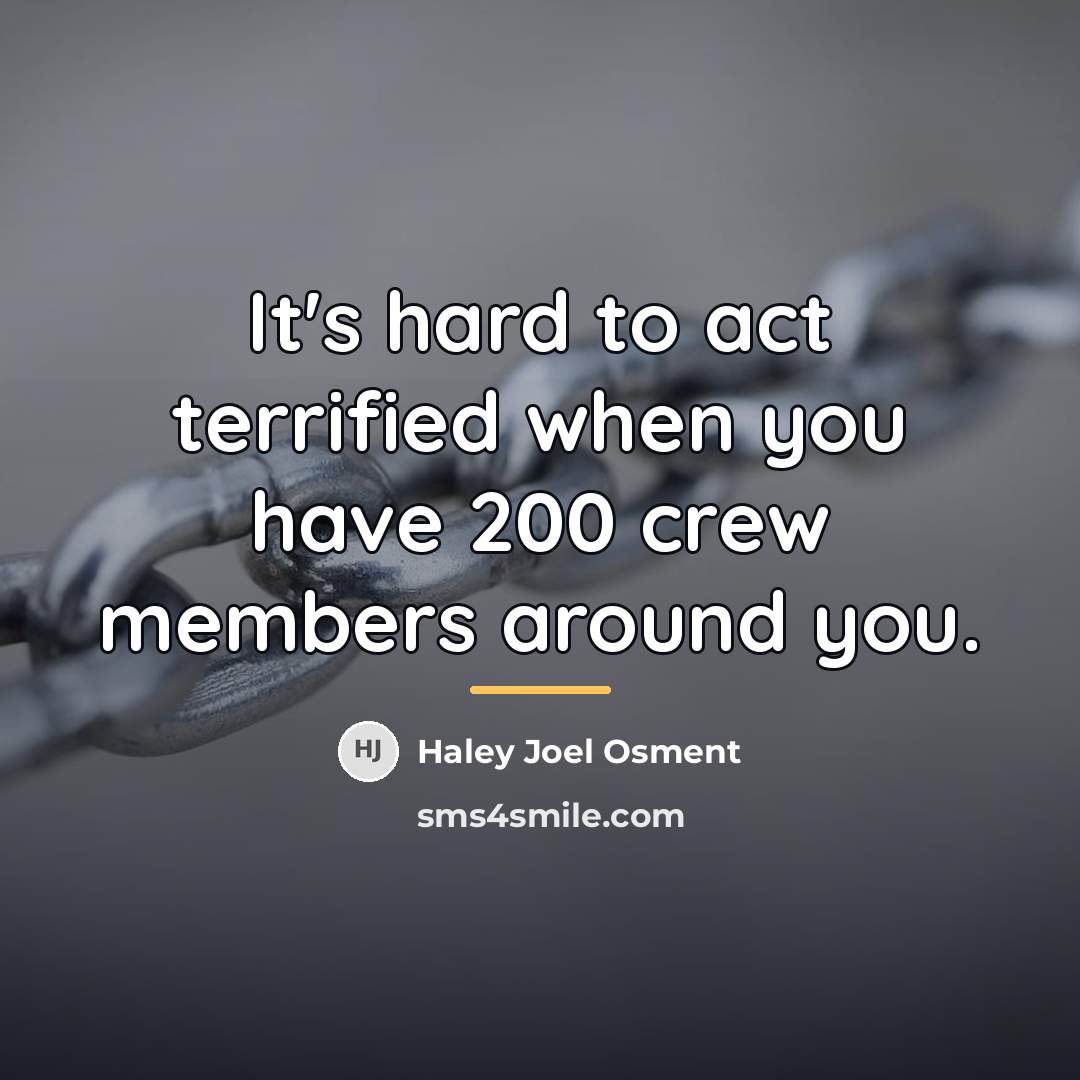 “It's hard to act terrified when you have 200 crew…” quote by Haley Joel Osment