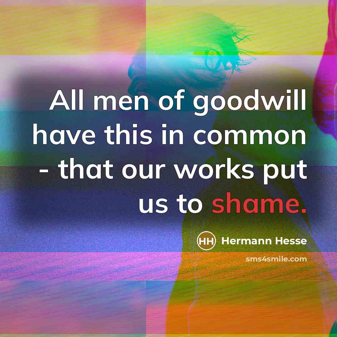 “All men of goodwill have this in common - that…” quote by Hermann Hesse