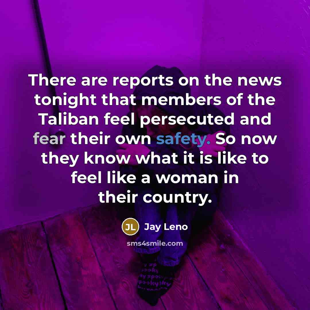 “There are reports on the news tonight that members of…” quote by Jay Leno