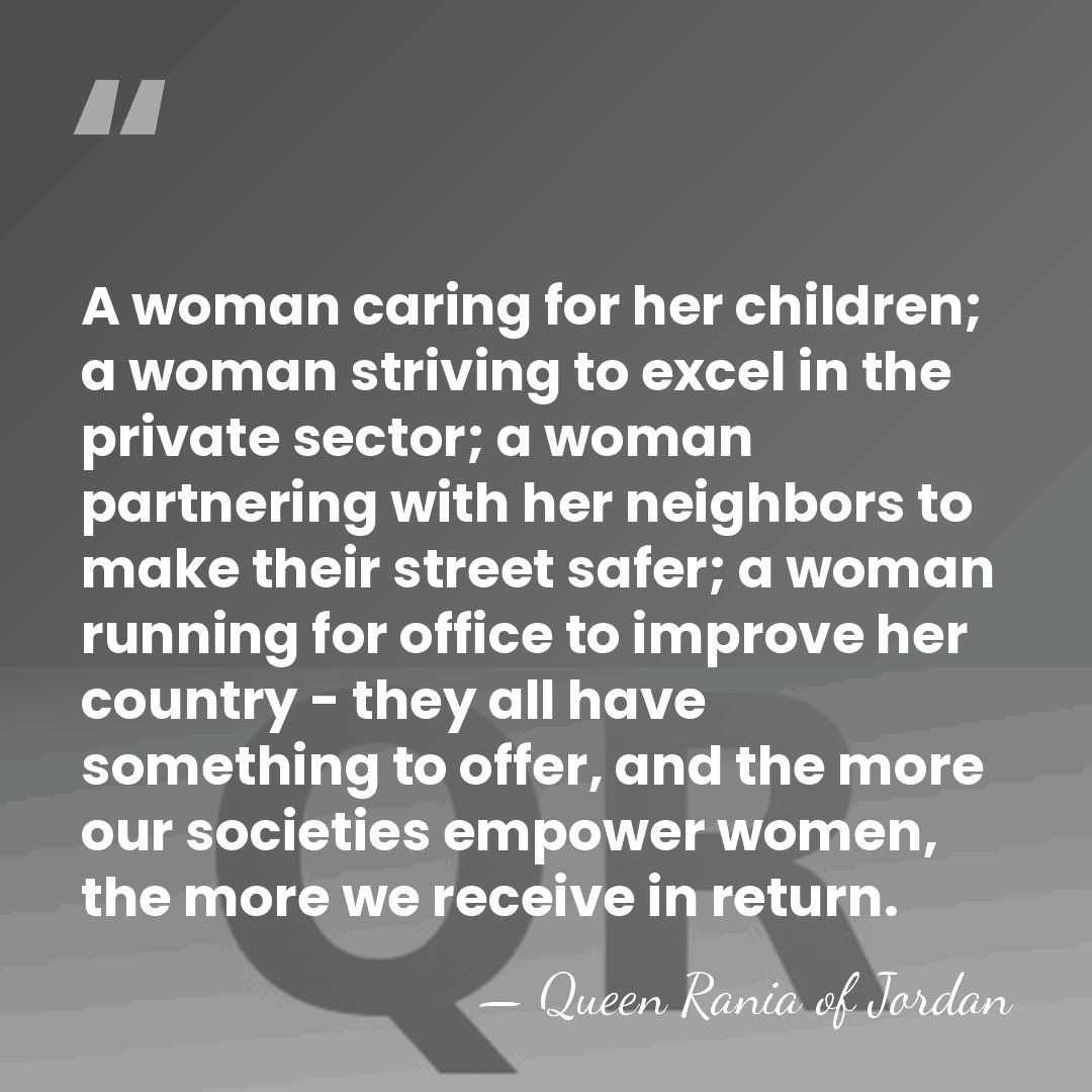 A woman caring for her children; a woman striving to excel in&hellip; - Queen Rania of Jordan