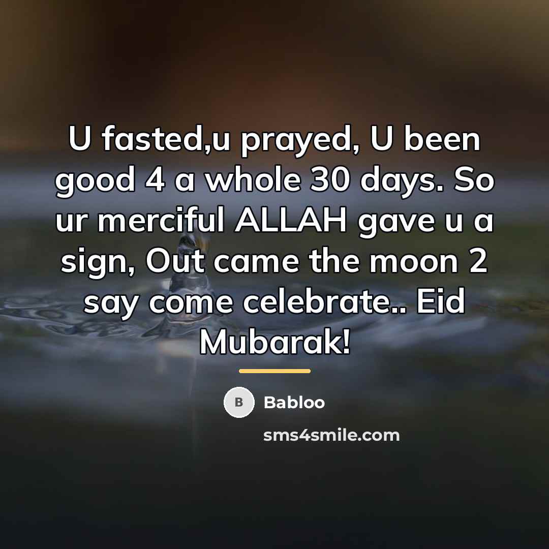 “U fasted,u prayed, U been good 4 a whole 30…” quote by Babloo