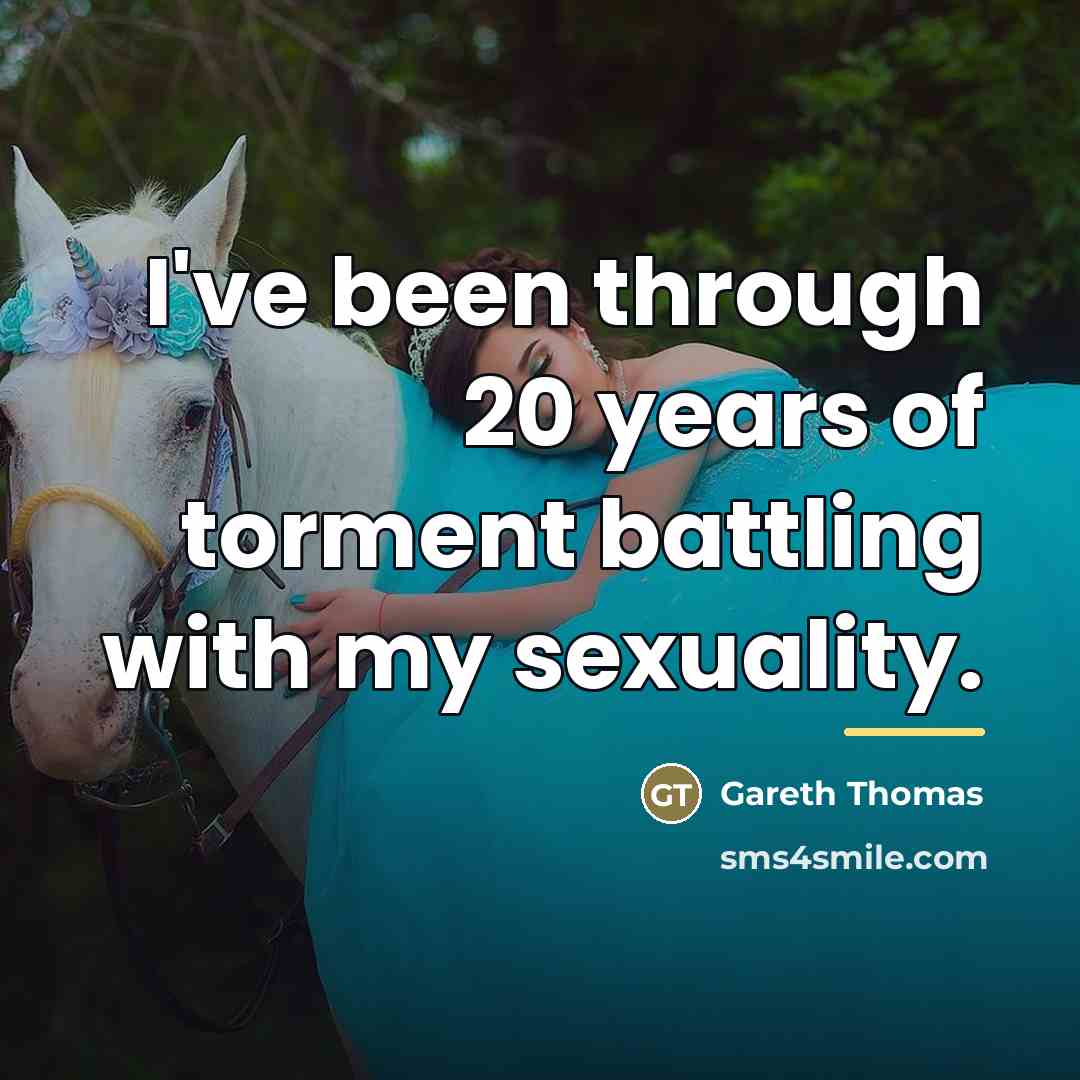 “I've been through 20 years of torment battling with my…” quote by Gareth Thomas