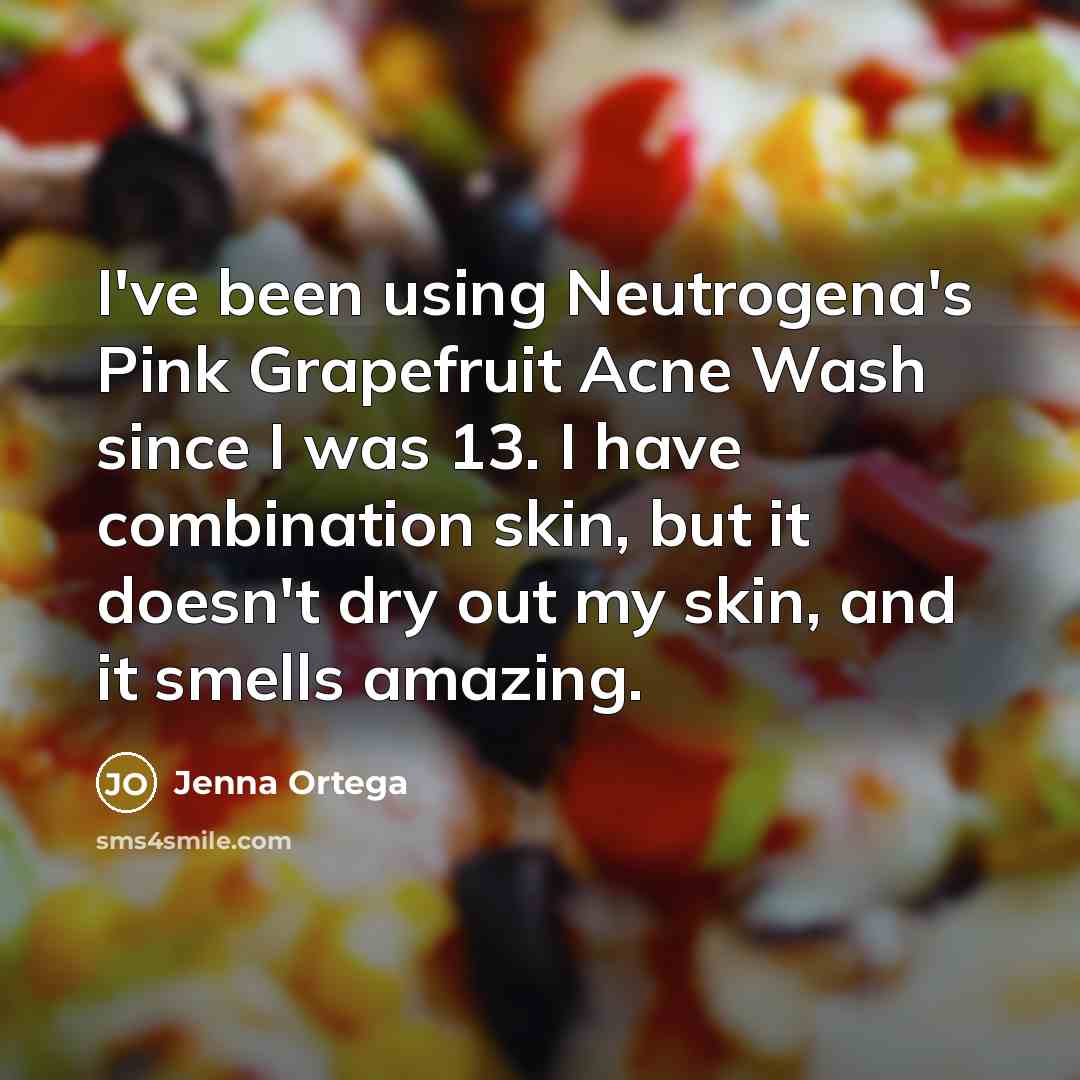 “I've been using Neutrogena's Pink Grapefruit Acne Wash since I…” quote by Jenna Ortega
