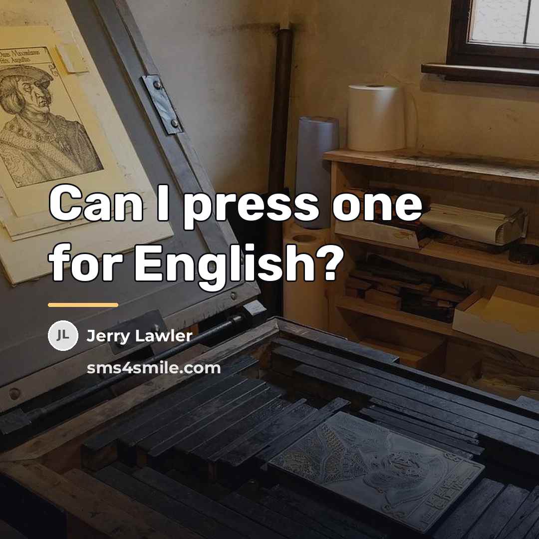 “Can I press one for English?…” quote by Jerry Lawler