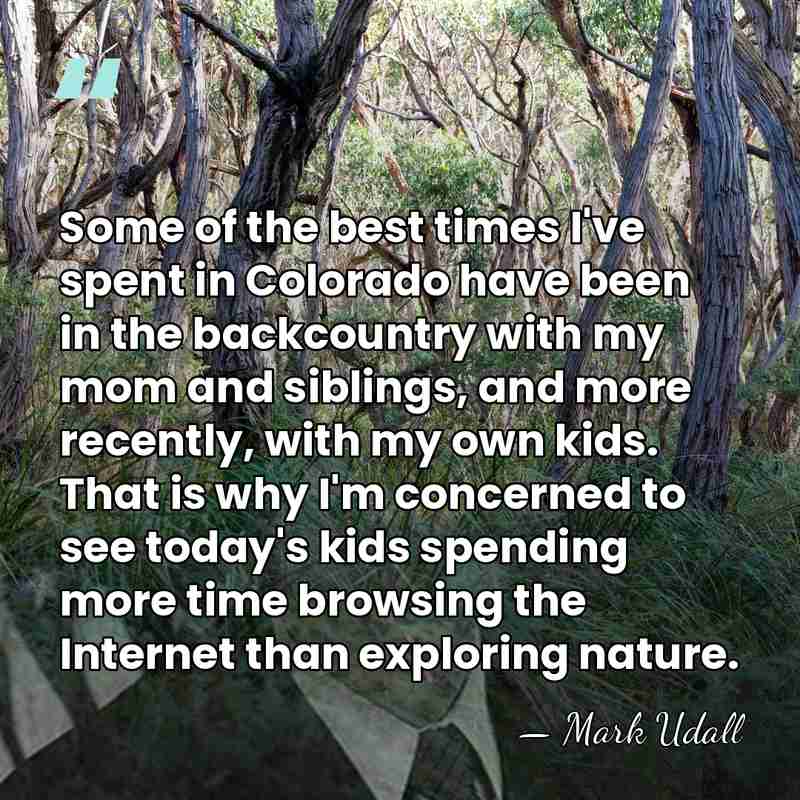 Some of the best times I've spent in Colorado have been in&hellip; - Mark Udall