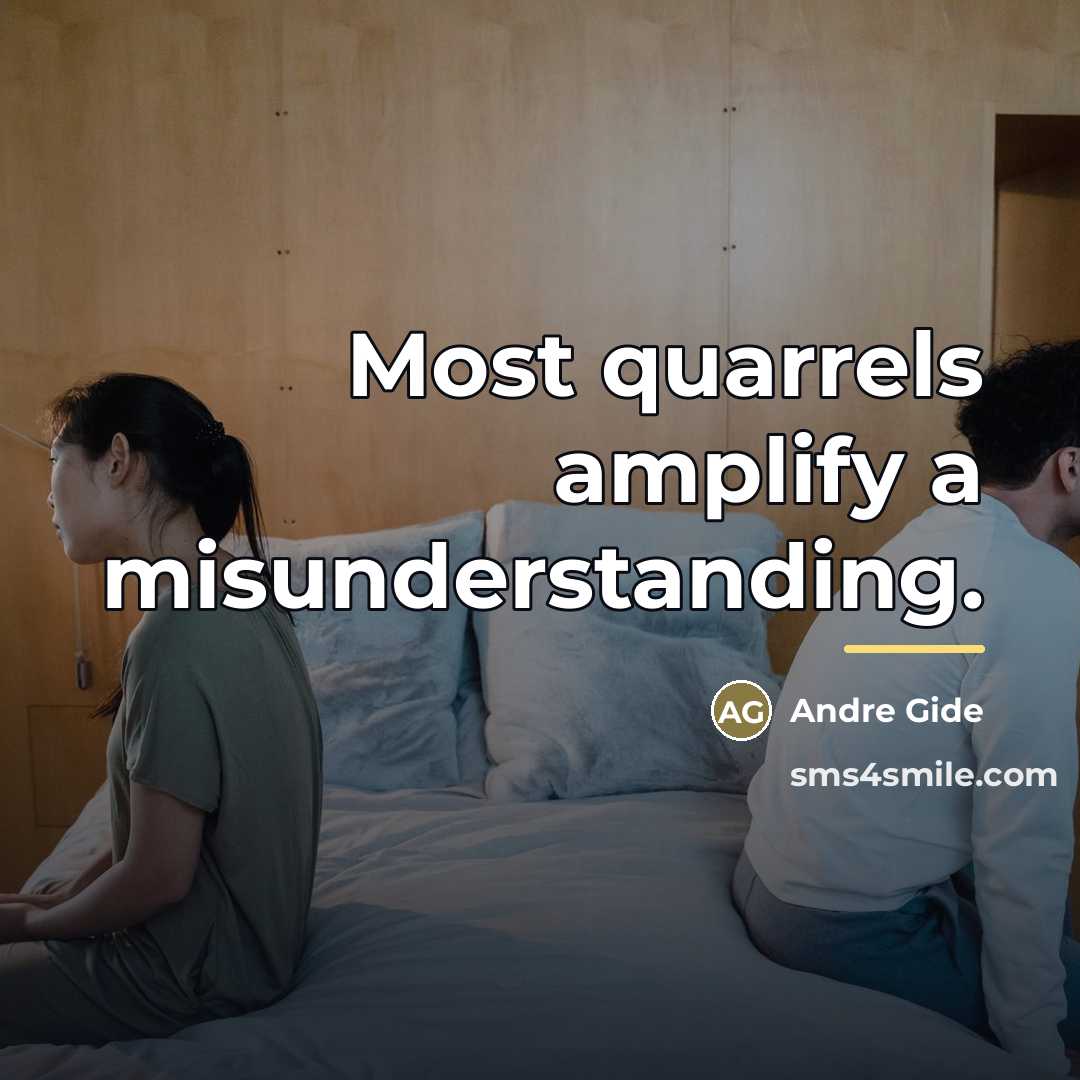 “Most quarrels amplify a misunderstanding.…” quote by Andre Gide