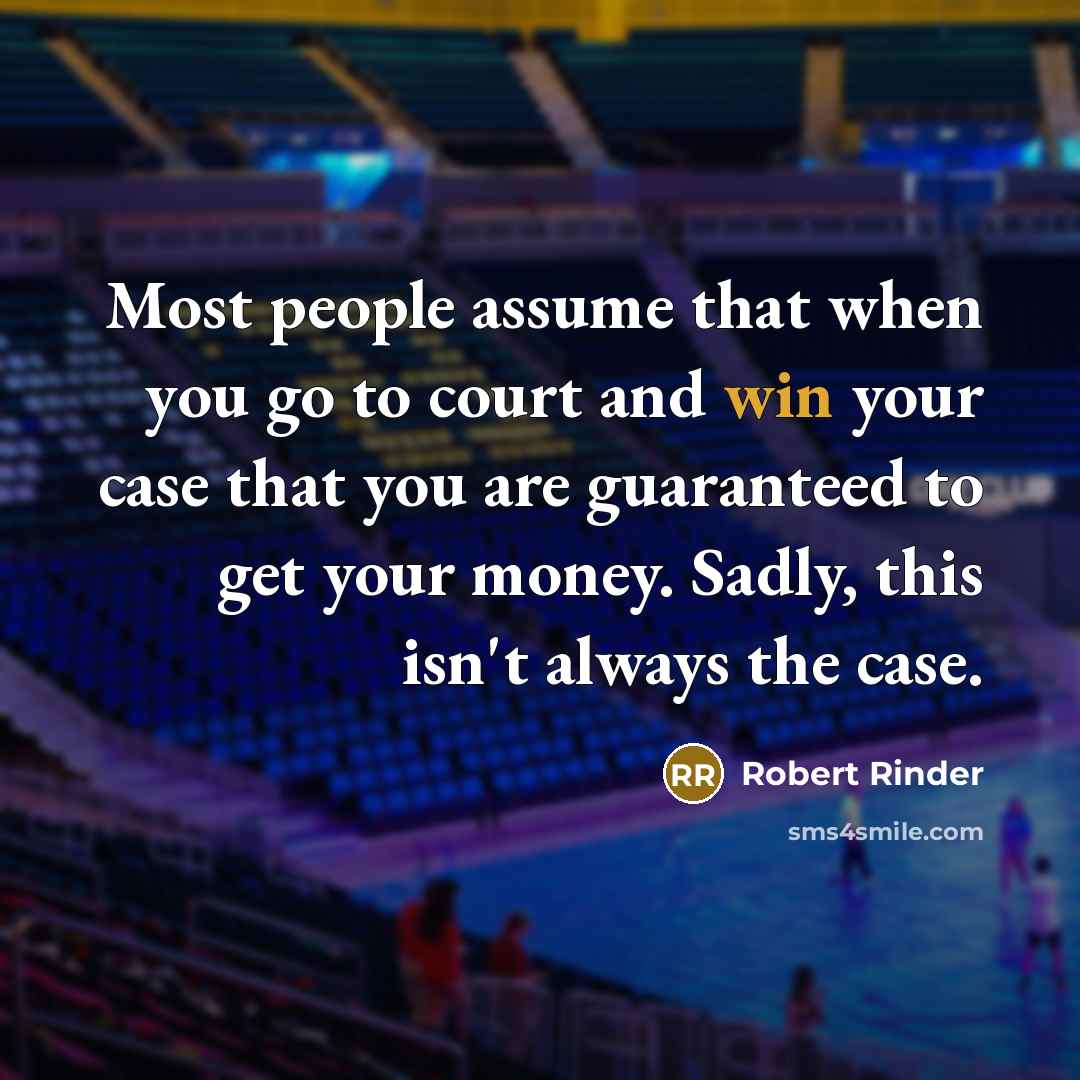 “Most people assume that when you go to court and…” quote by Robert Rinder