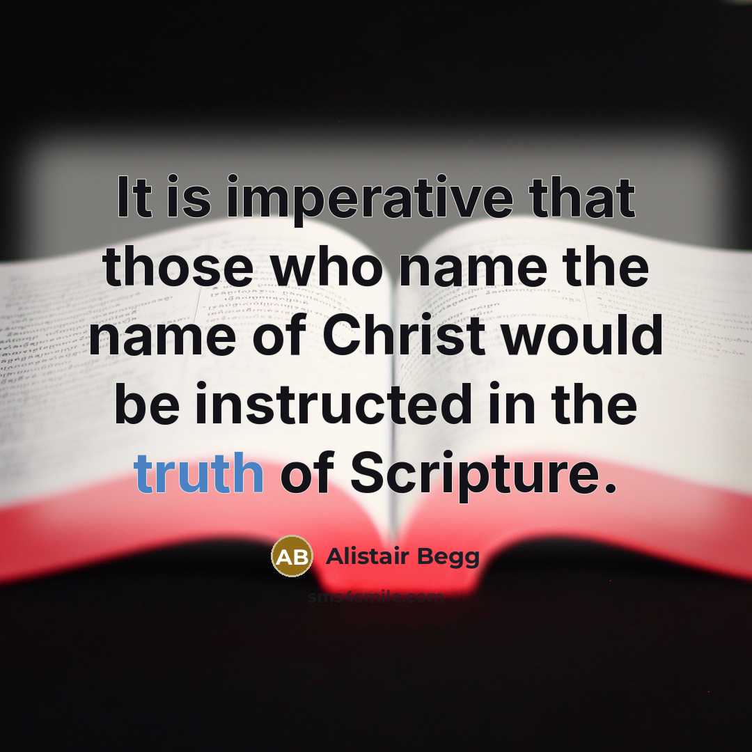 “It is imperative that those who name the name of…” quote by Alistair Begg