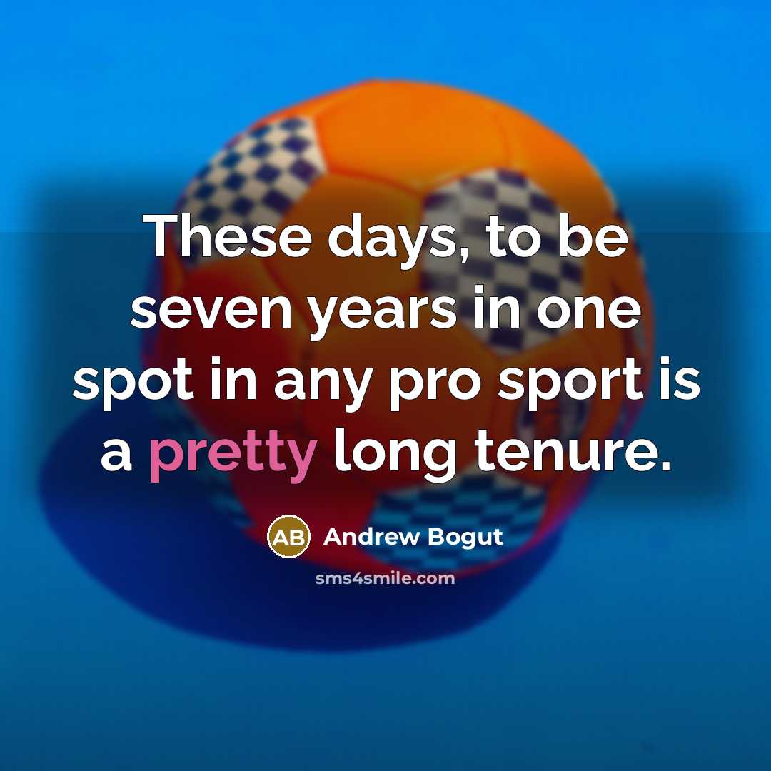 “These days, to be seven years in one spot in…” quote by Andrew Bogut