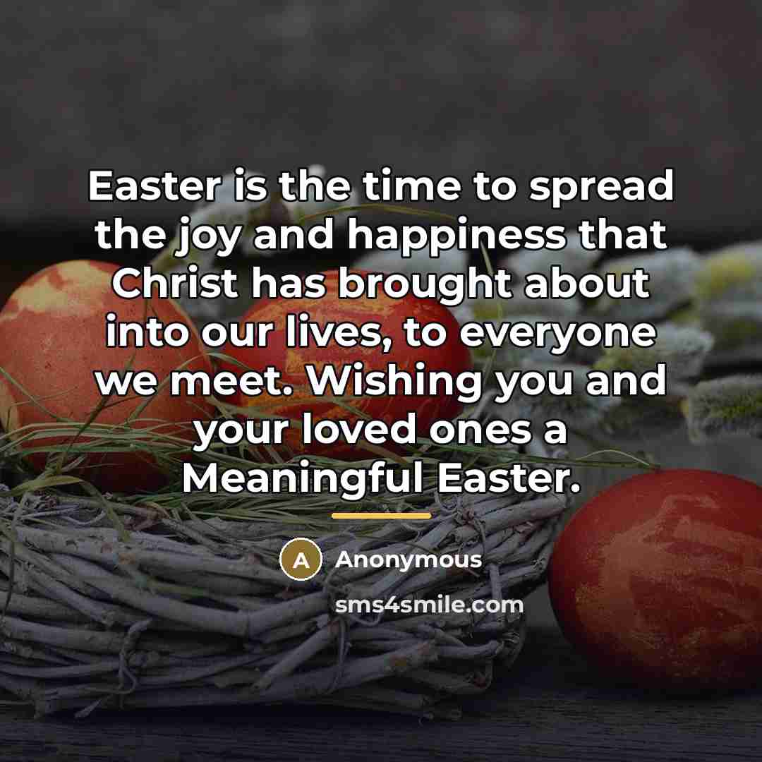 “Easter is the time to spread the joy and happiness…” quote by Anonymous