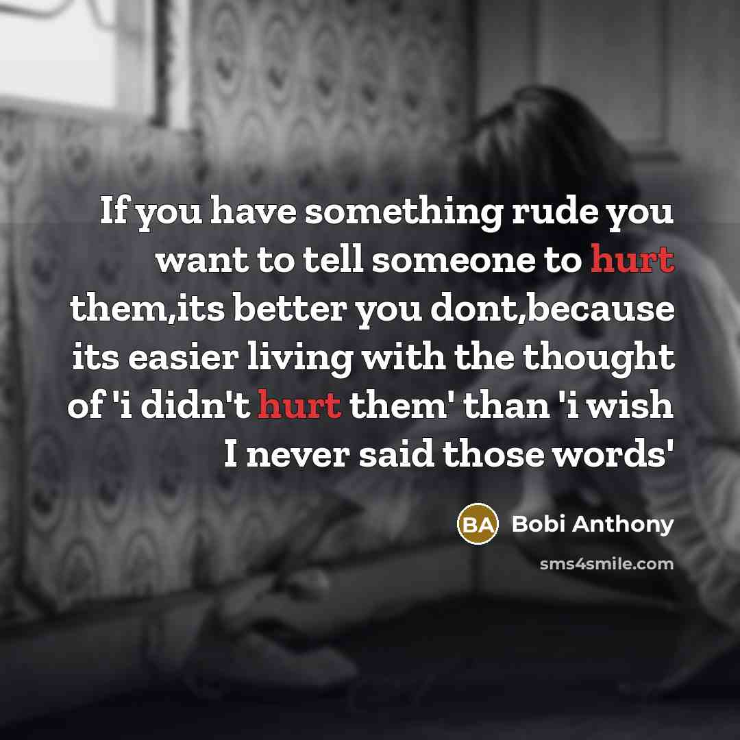 “If you have something rude you want to tell someone…” quote by Bobi Anthony