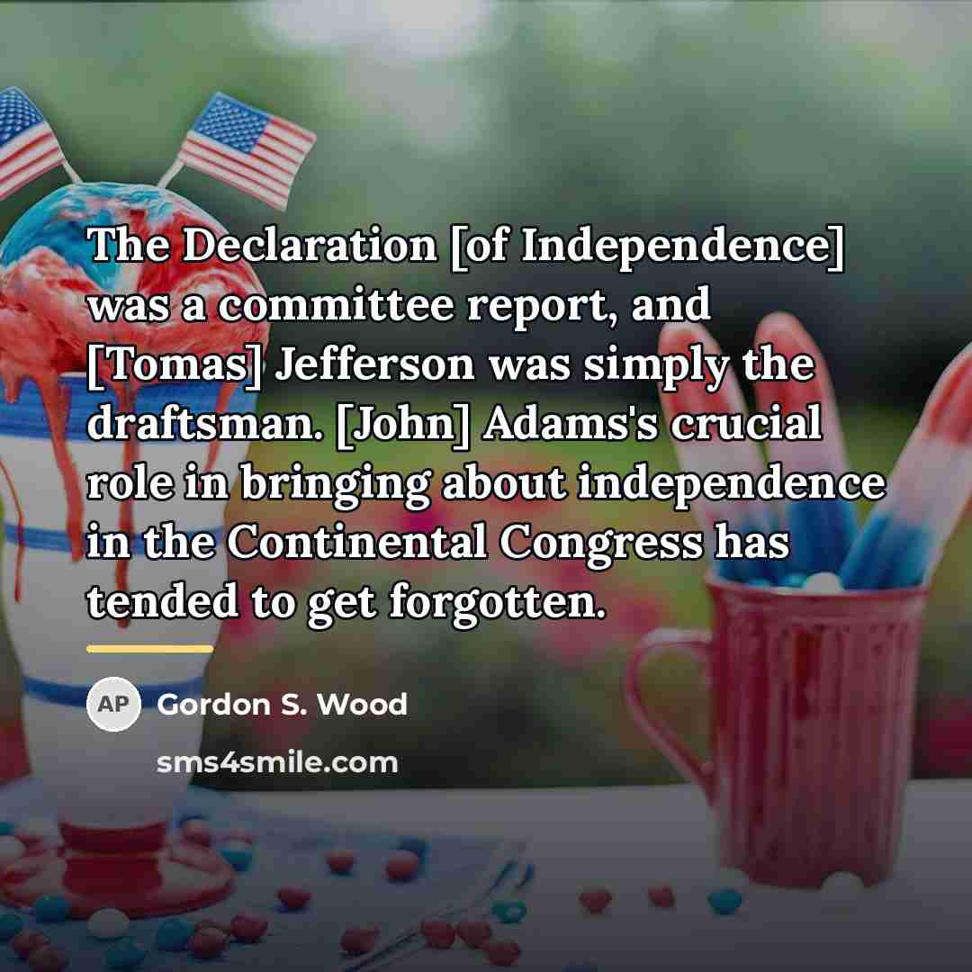 “The Declaration [of Independence] was a committee report, and [Tomas]…” quote by Gordon S. Wood