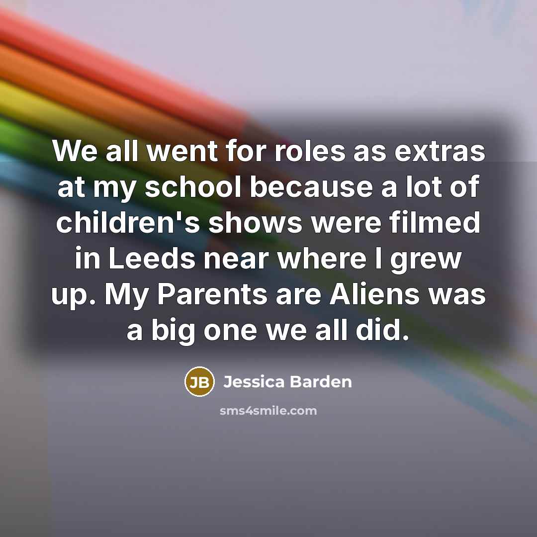 “We all went for roles as extras at my school…” quote by Jessica Barden