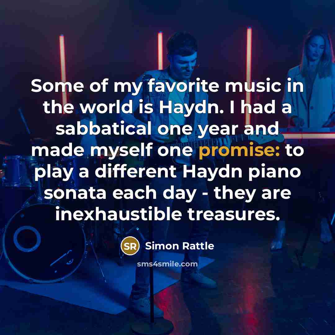 “Some of my favorite music in the world is Haydn.…” quote by Simon Rattle