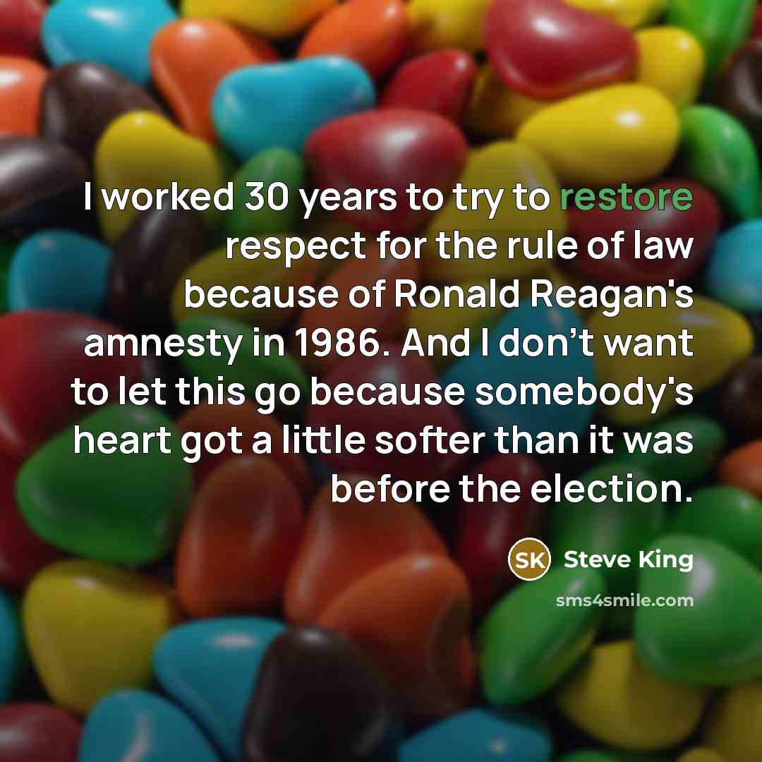 “I worked 30 years to try to restore respect for…” quote by Steve King