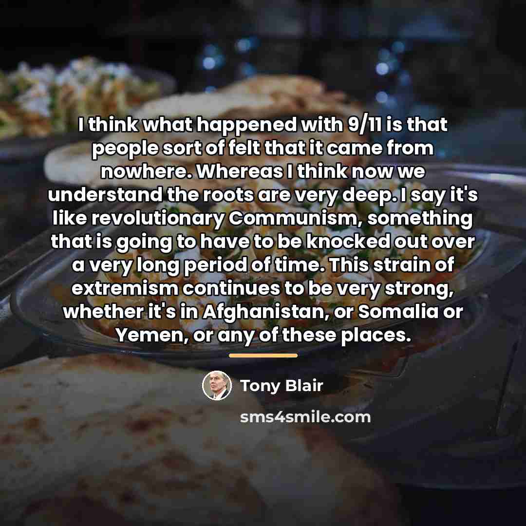 “I think what happened with 9/11 is that people sort…” quote by Tony Blair