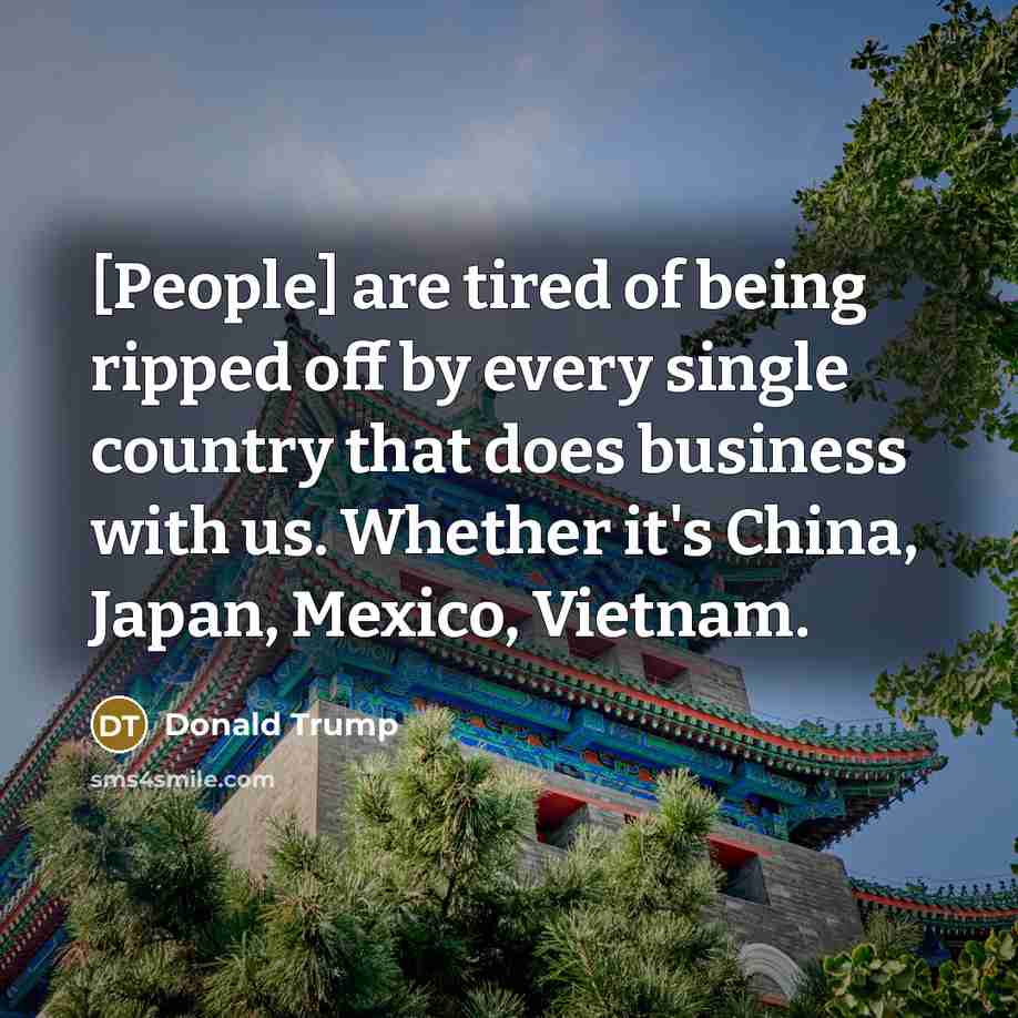 “[People] are tired of being ripped off by every single…” quote by Donald Trump