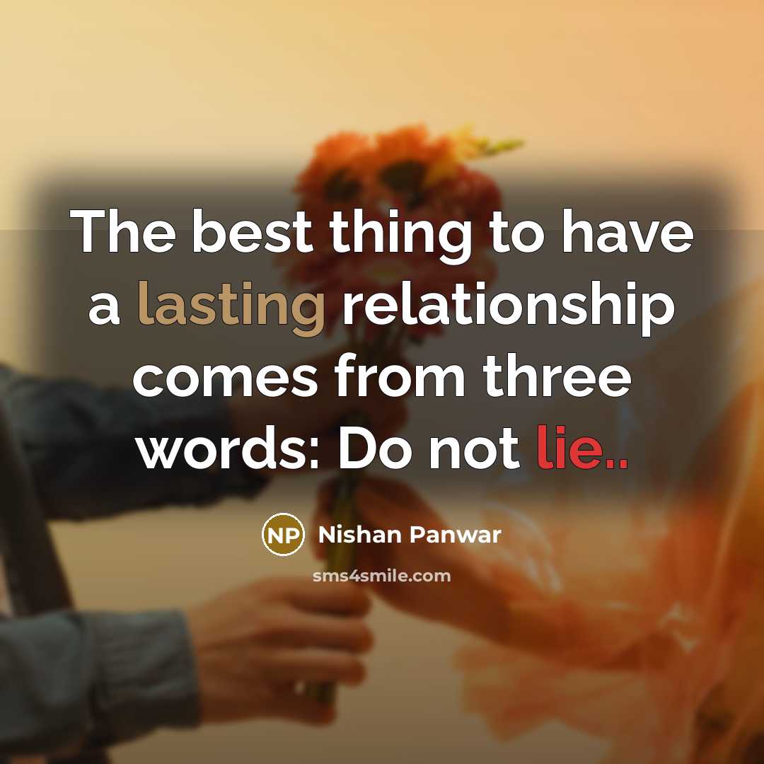 “The best thing to have a lasting relationship comes from…” quote by Nishan Panwar