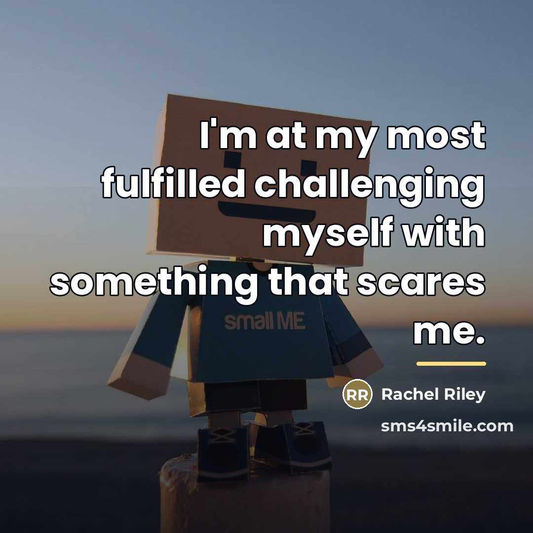 “I'm at my most fulfilled challenging myself with something that…” quote by Rachel Riley