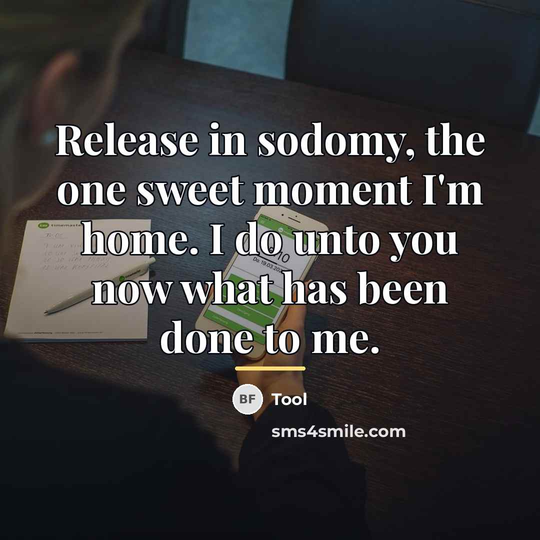 “Release in sodomy, the one sweet moment I'm home. I…” quote by Tool