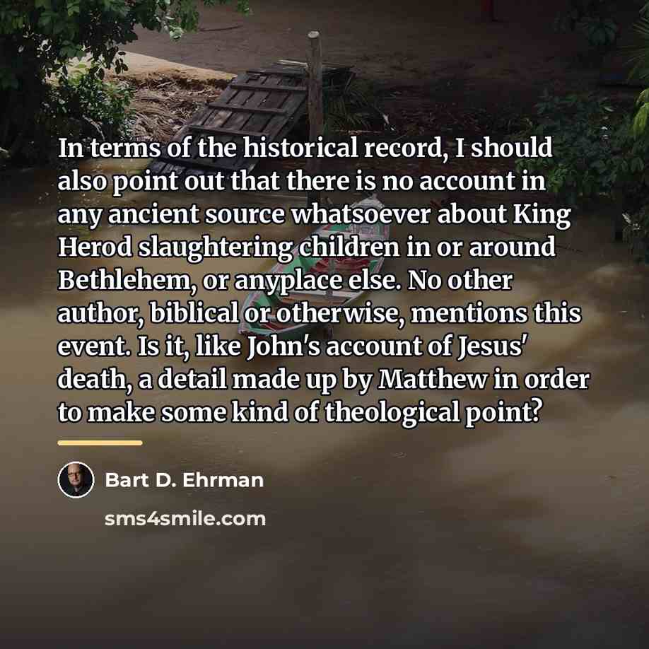 “In terms of the historical record, I should also point…” quote by Bart D. Ehrman