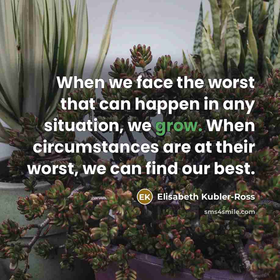 “When we face the worst that can happen in any…” quote by Elisabeth Kubler-Ross