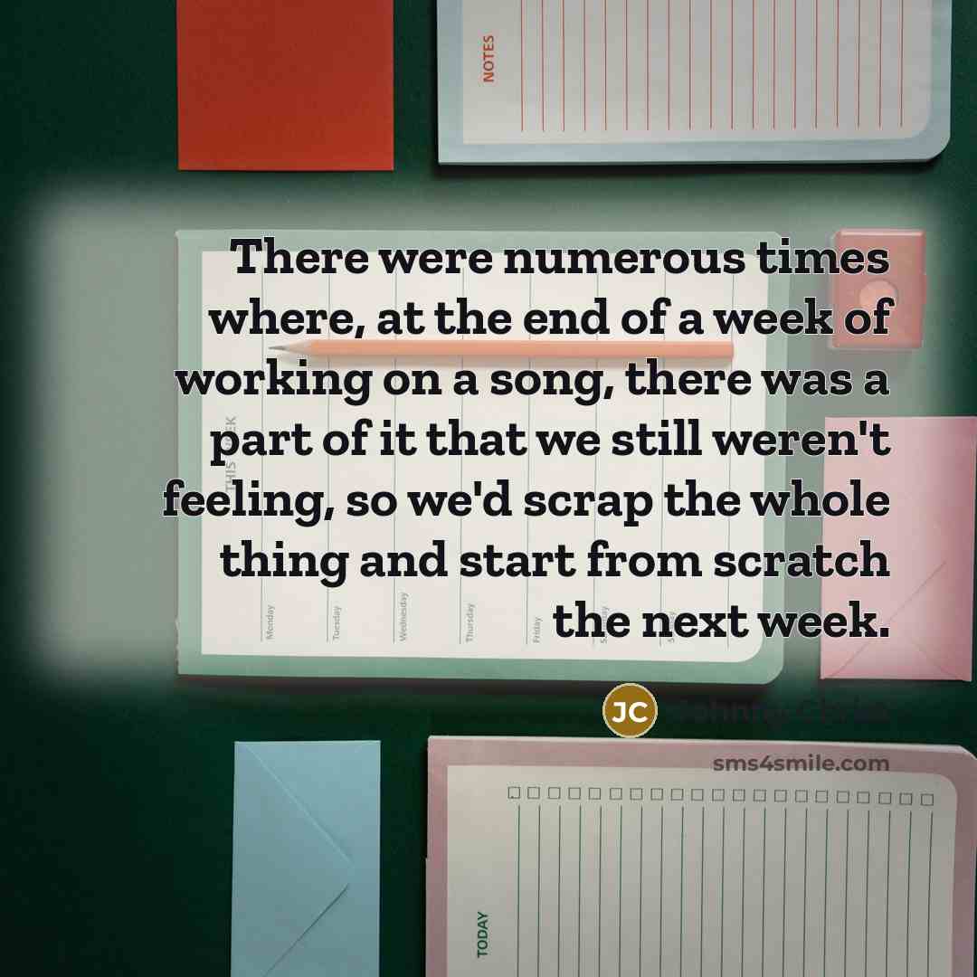 “There were numerous times where, at the end of a…” quote by Johnny Christ