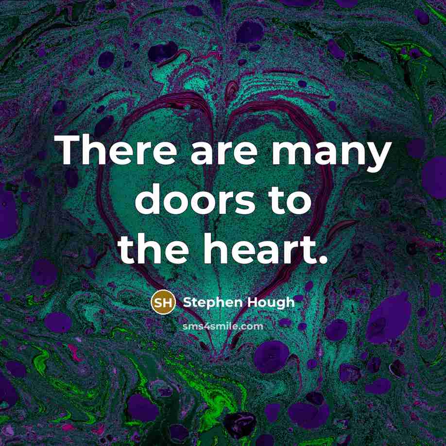 “There are many doors to the heart.…” quote by Stephen Hough