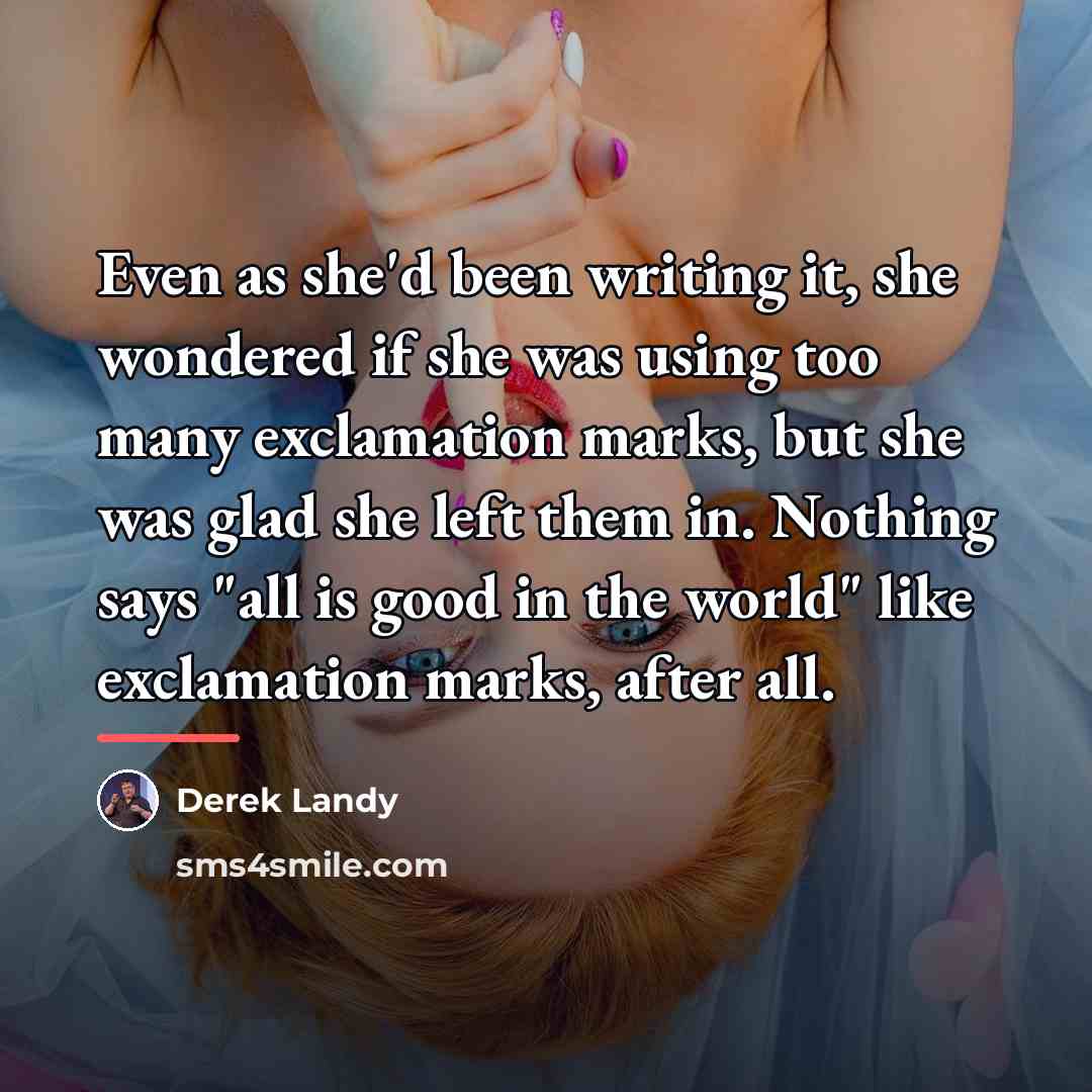 “Even as she'd been writing it, she wondered if she…” quote by Derek Landy