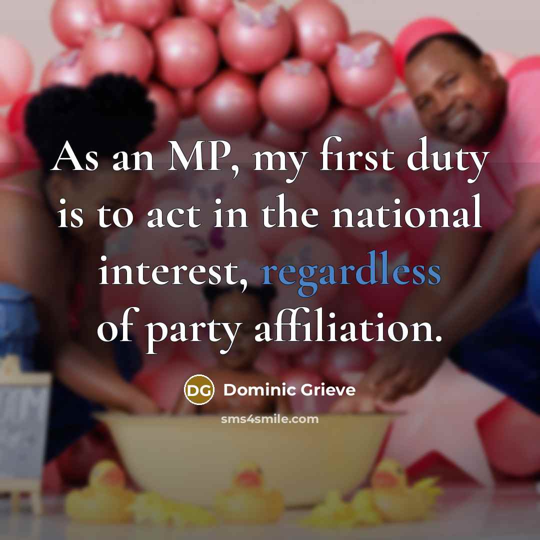 “As an MP, my first duty is to act in…” quote by Dominic Grieve