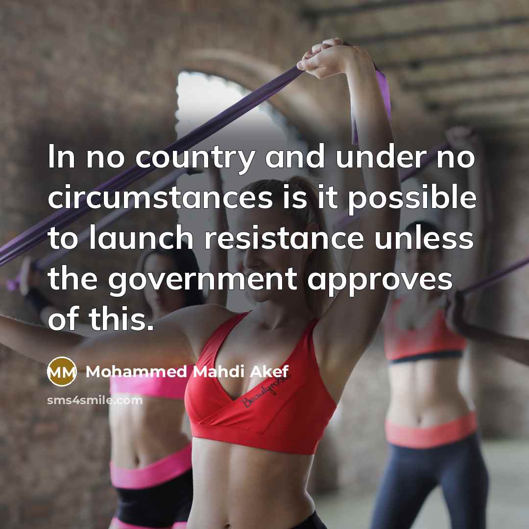 “In no country and under no circumstances is it possible…” quote by Mohammed Mahdi Akef