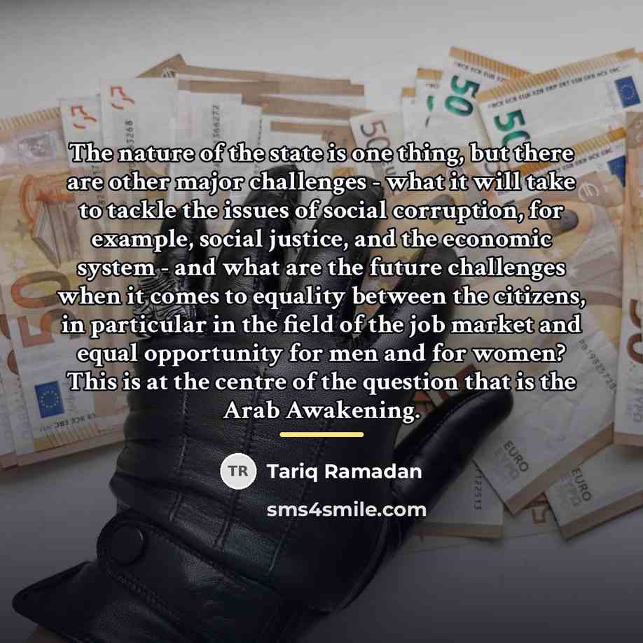 “The nature of the state is one thing, but there…” quote by Tariq Ramadan
