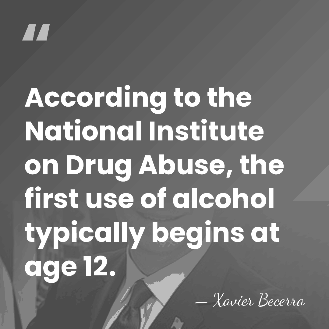 According to the National Institute on Drug Abuse, the first use of&hellip; - Xavier Becerra