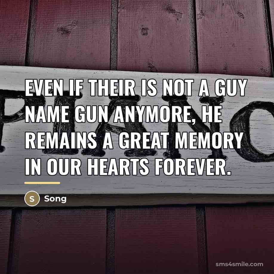 “Even if their is not a guy name Gun anymore,…” quote by Song
