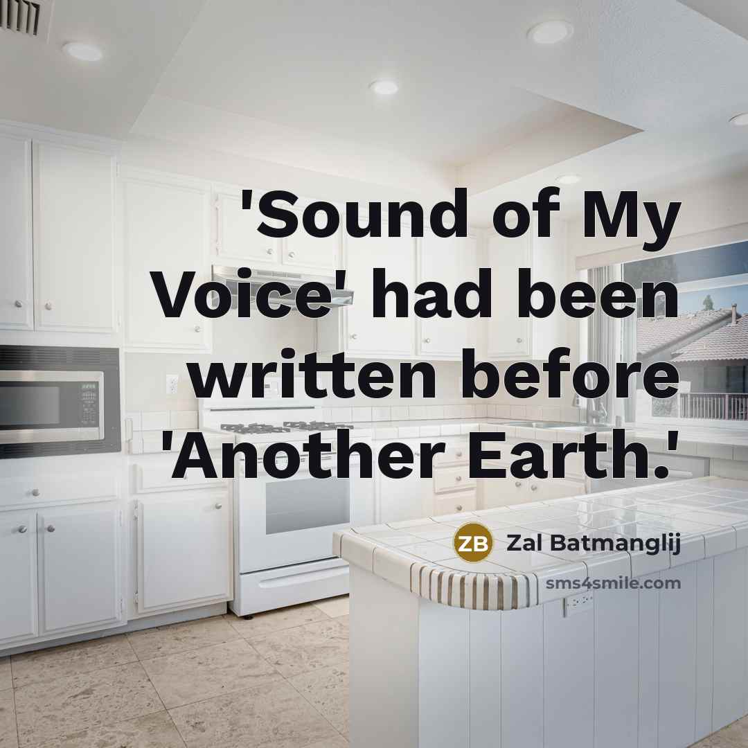 “'Sound of My Voice' had been written before 'Another Earth.'…” quote by Zal Batmanglij