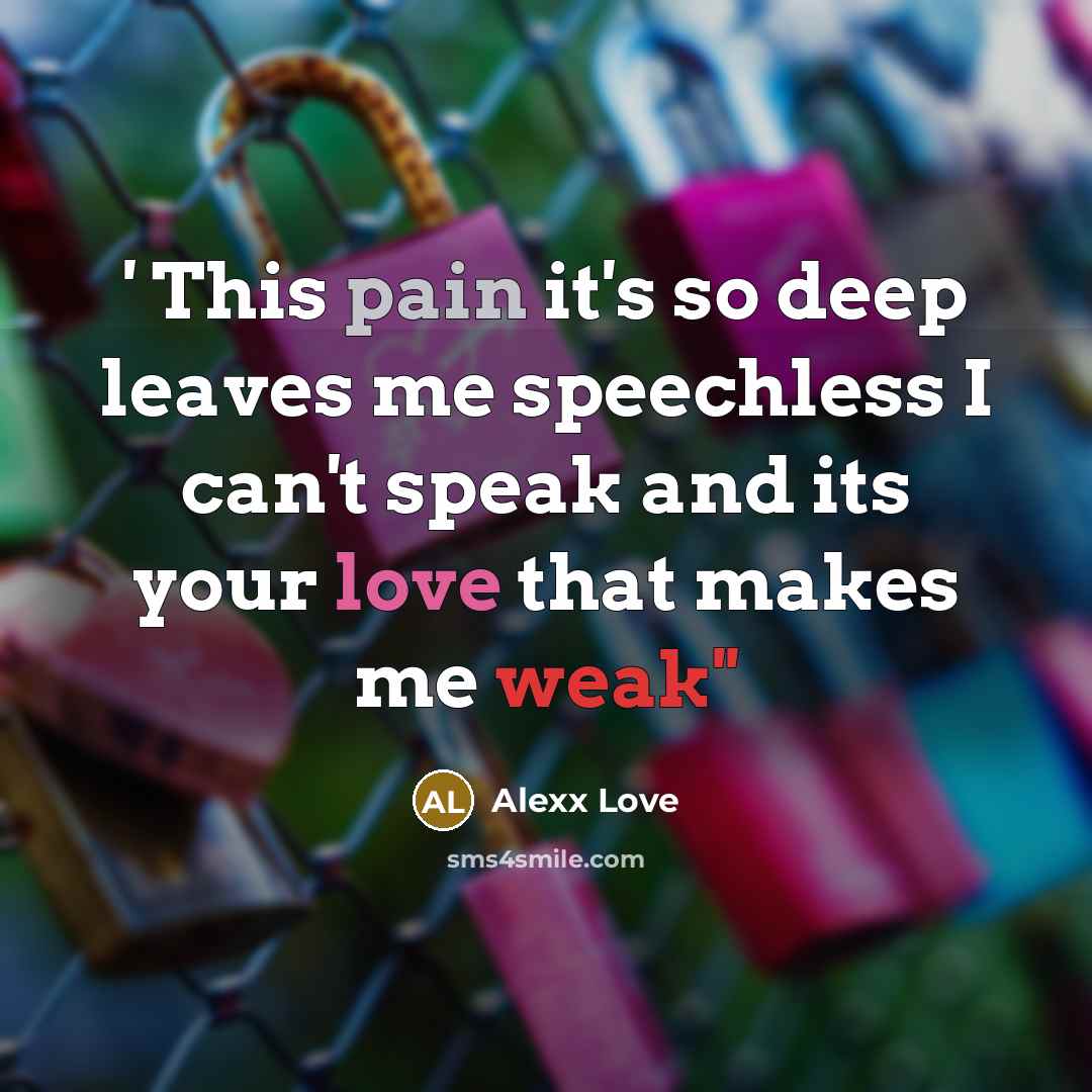 “' This pain it's so deep leaves me speechless I…” quote by Alexx Love