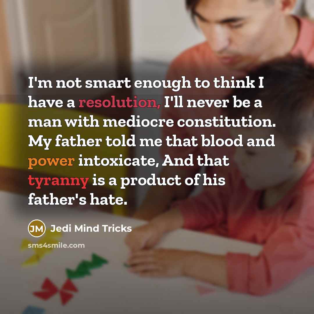 “I'm not smart enough to think I have a resolution,…” quote by Jedi Mind Tricks