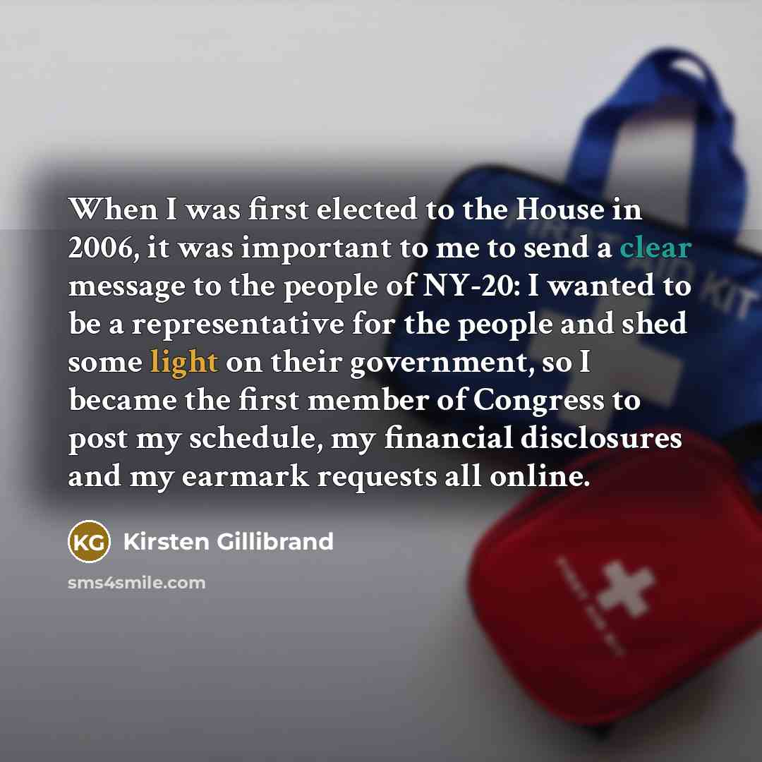 “When I was first elected to the House in 2006,…” quote by Kirsten Gillibrand