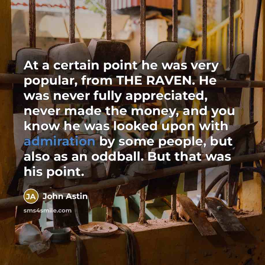 “At a certain point he was very popular, from THE…” quote by John Astin