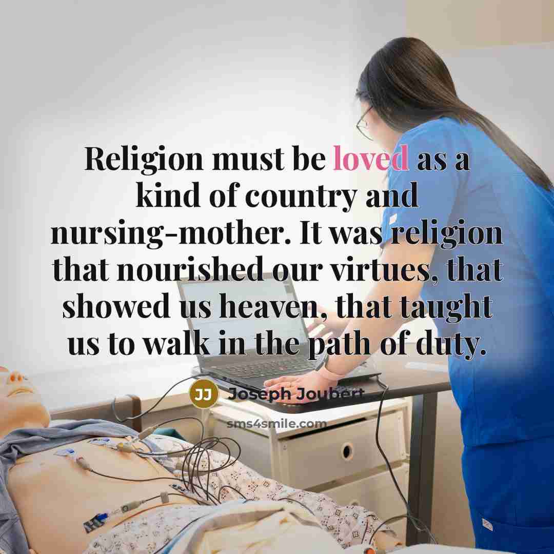 “Religion must be loved as a kind of country and…” quote by Joseph Joubert